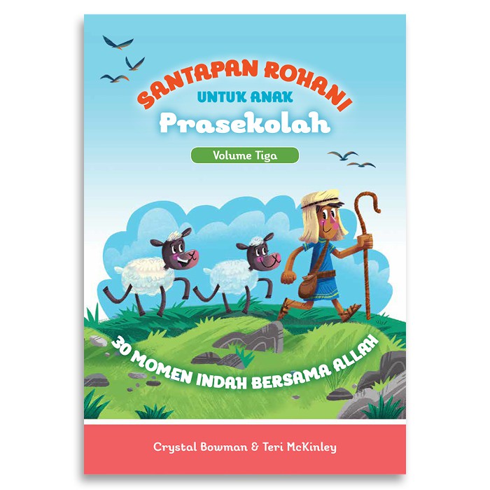 Santapan Rohani untuk Anak Prasekolah Vol. 3