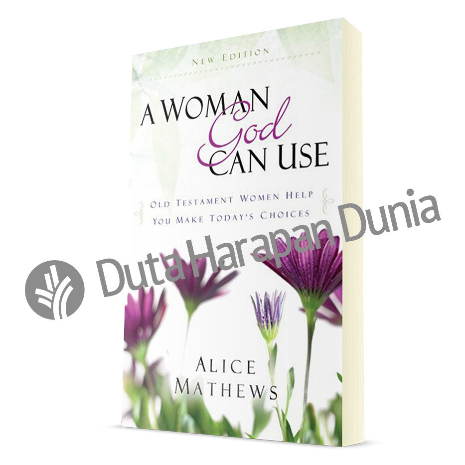 A Woman God Can Use