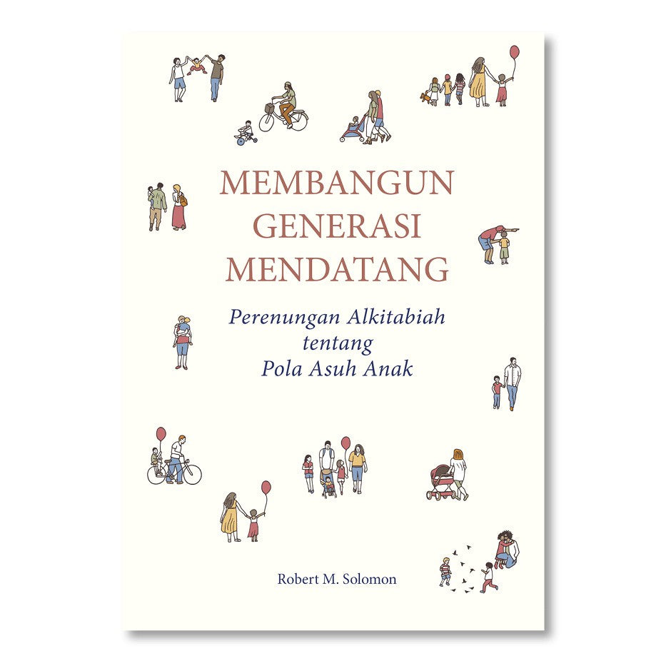 Membangun Generasi Mendatang