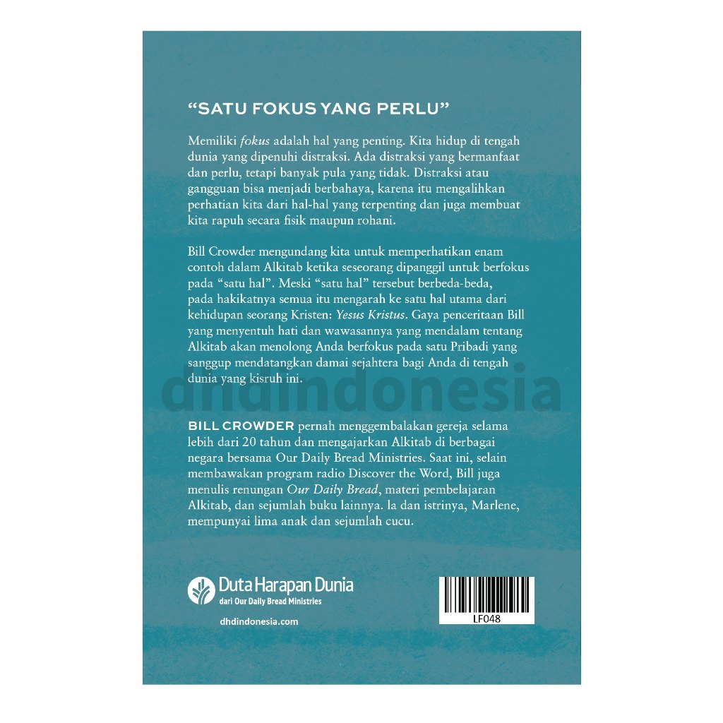 Satu Fokus yang Perlu: Hikmat dari Hidup yang Berpusat pada Kristus