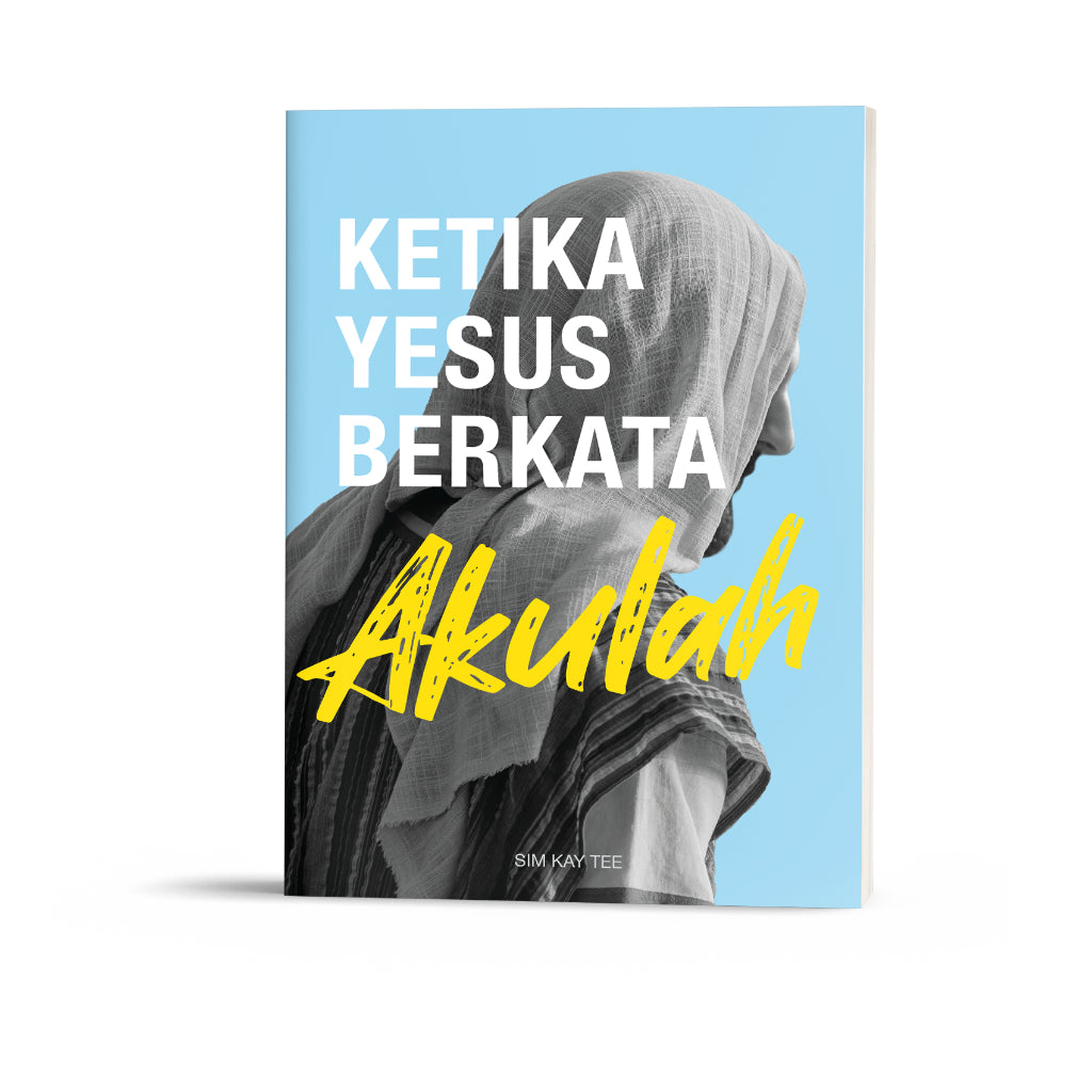 Ketika Yesus berkata "Akulah"