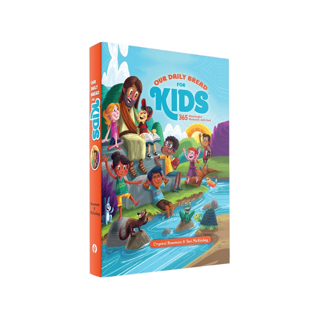 Our Daily Bread for Kids - 365 Meaningful Moments with God