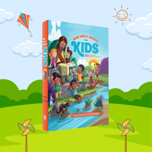 Our Daily Bread for Kids