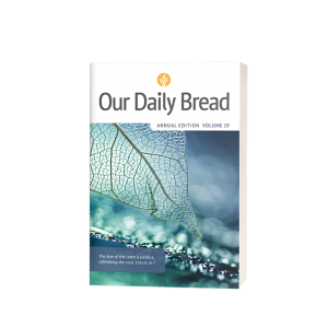Our Daily Bread Edition Vol 19