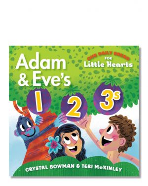 Our Daily Bread for Little Hearts: Adam and Eve's 1-2-3s