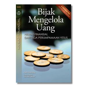 Seri Hikmat Ilahi - Bijak Mengelola uang
