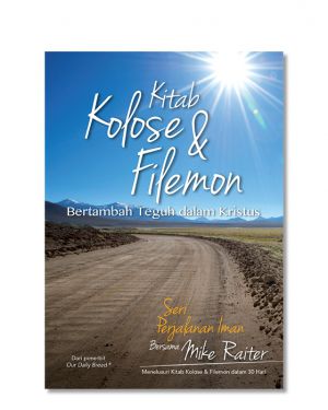 Seri Perjalanan Iman - Kitab Kolose & Filemon