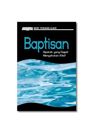 Seri, Terang, Ilahi, Baptisan